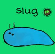 Cover of: Slug