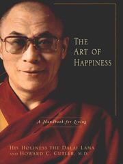 Cover of: The Art of Happiness by His Holiness Tenzin Gyatso the XIV Dalai Lama