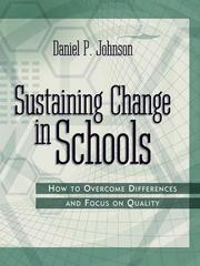 Cover of: Sustaining Change in Schools
