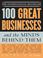 Cover of: 100 Great Businesses and the Minds Behind Them
