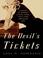 Cover of: The Devil's Tickets