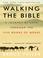 Cover of: Walking the Bible