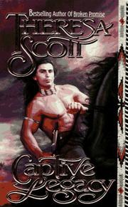 Cover of: Captive Legacy by Theresa Scott