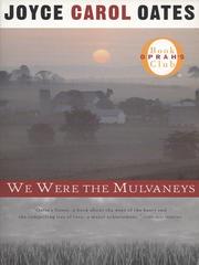 Cover of: We Were the Mulvaneys by Joyce Carol Oates