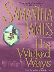 Cover of: His Wicked Ways by Samantha James
