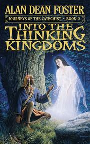 Cover of: Into the Thinking Kingdoms by Alan Dean Foster