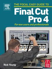 Cover of: The Focal Easy Guide to Final Cut Pro 4