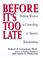 Cover of: Before It's Too Late