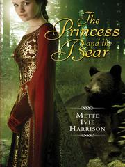 Cover of: The Princess and the Bear