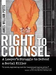 Right to counsel by James William Potts