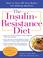 Cover of: The Insulin-Resistance Diet--Revised and Updated