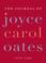 Cover of: The Journal of Joyce Carol Oates