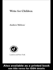 Cover of: Write for Children by Andrew Melrose