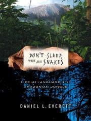 Cover of: Don't Sleep, There Are Snakes by Daniel Leonard Everett