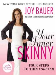 Cover of: Your Inner Skinny by Joy Bauer