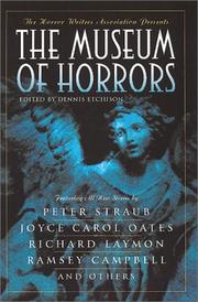 Cover of: The Horror Writers Association presents the museum of horrors by edited by Dennis Etchison.