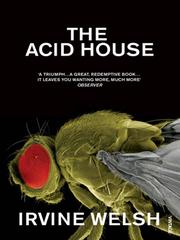 Cover of: The Acid House by Irvine Welsh