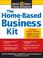 Cover of: The Home-Based Business Kit