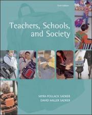Cover of: Teachers, Schools, and Society with Free Making the Grade CD and Online Learning Center Password Card by Myra P. Sadker, David M. Sadker