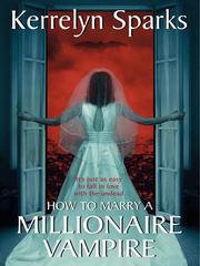 Cover of: How to Marry a Millionaire Vampire