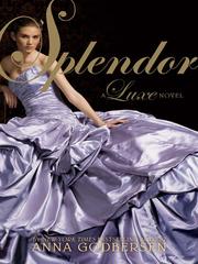 Cover of: Splendor by Anna Godbersen
