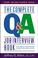 Cover of: The Complete Q&A Job Interview Book