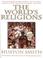 Cover of: The World's Religions, Revised and Updated