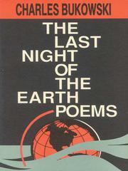 Cover of: The Last Night of the Earth Poems