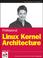 Cover of: Professional Linux Kernel Architecture