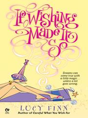 Cover of: If wishing made it so