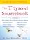 Cover of: The Thyroid Sourcebook