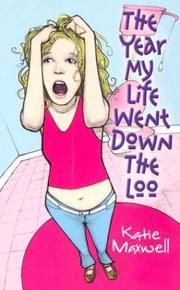 Cover of: The year my life went down the loo