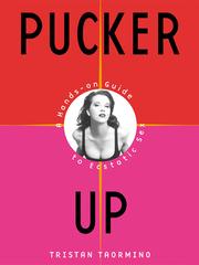 Cover of: Pucker Up by Tristan Taormino