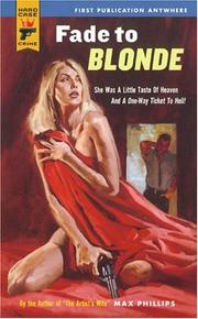 Cover of: Fade To Blonde (Hard Case Crime)