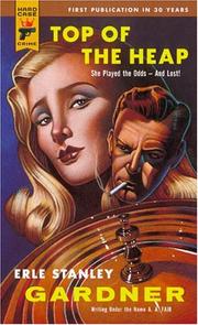 Cover of: Top Of The Heap (Hard Case Crime) Cool & Lam by Erle Stanley Gardner