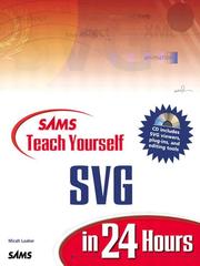 Cover of: Sams Teach Yourself SVG in 24 Hours | Micah Laaker