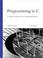 Cover of: Programming in C