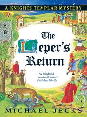 Cover of: The Leper's Return by Michael Jecks
