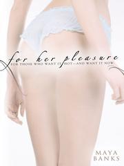 Cover of: For Her Pleasure