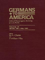 Cover of: Germans to America, Volume 14 Jan. 2, 1861-May 29, 1863