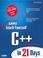 Cover of: Sams Teach Yourself C++ in 21 Days, Fourth Edition