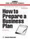Cover of: How to Prepare a Business Plan