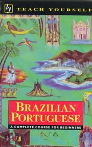 Cover of: Brazilian Portuguese: A Complete Course for Beginners (Teach Yourself; Book only)