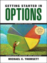 Cover of: Getting Started in Options by Michael C. Thomsett