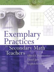Exemplary practices for secondary math teachers by Alfred S. Posamentier