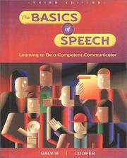 Cover of: The basics of speech: learning to be a competent communicator