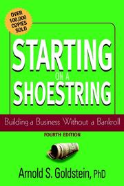 Cover of: Starting on a Shoestring by Arnold S. Goldstein