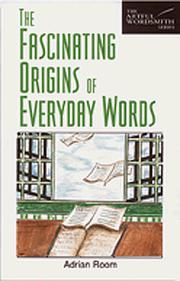 Cover of: The fascinating origins of everyday words