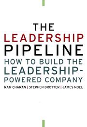 Cover of: The Leadership Pipeline