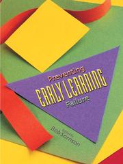 Cover of: Preventing Early Learning Failure | Bob Sornson